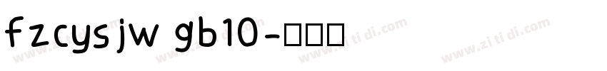 fzcysjw gb10字体转换